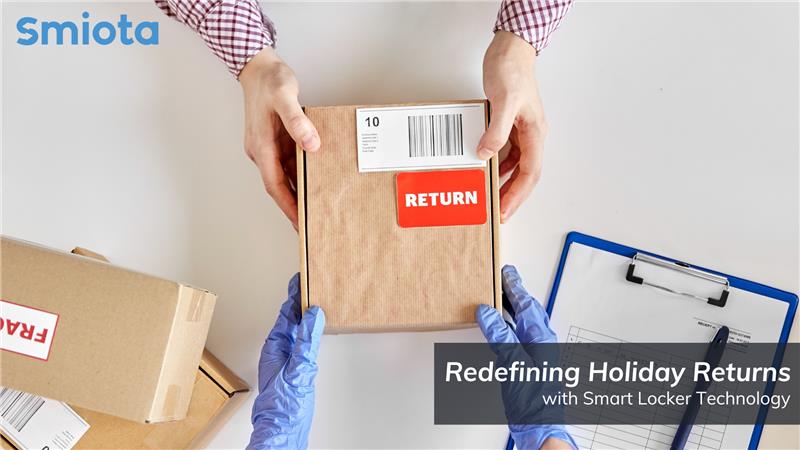 Redefining Holiday Returns with Smart Locker Technology